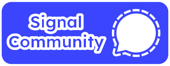 JOIN our Signal Community